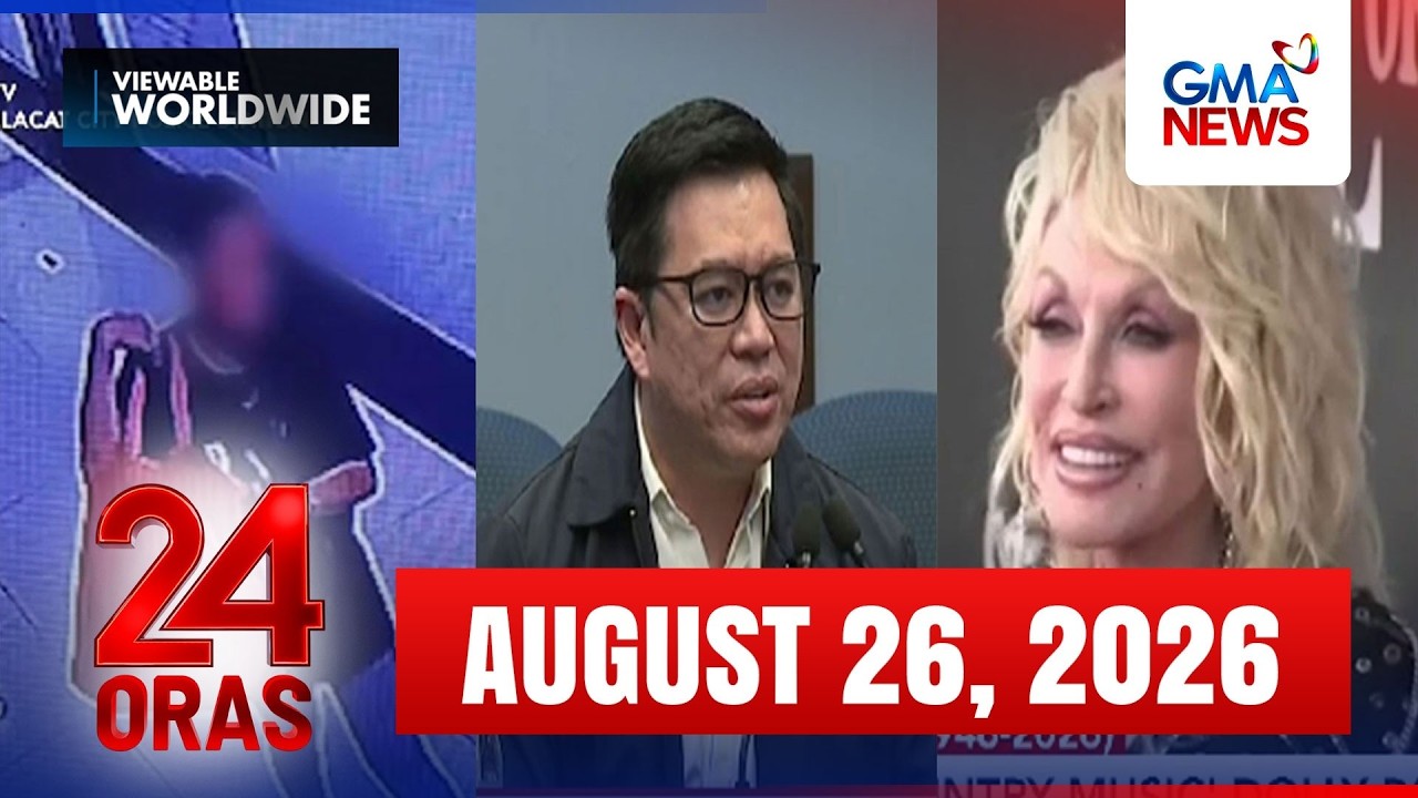 24 Oras Express: August 26, 2026 [HD]