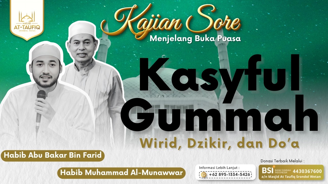 🔴[LIVE] PERBUATAN BAIK?? | KASYFUL GUMMAH | Habib Abu Bakar bin Farid