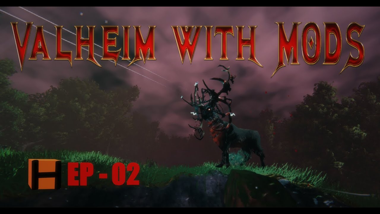 Valheim with Mods Episode 02