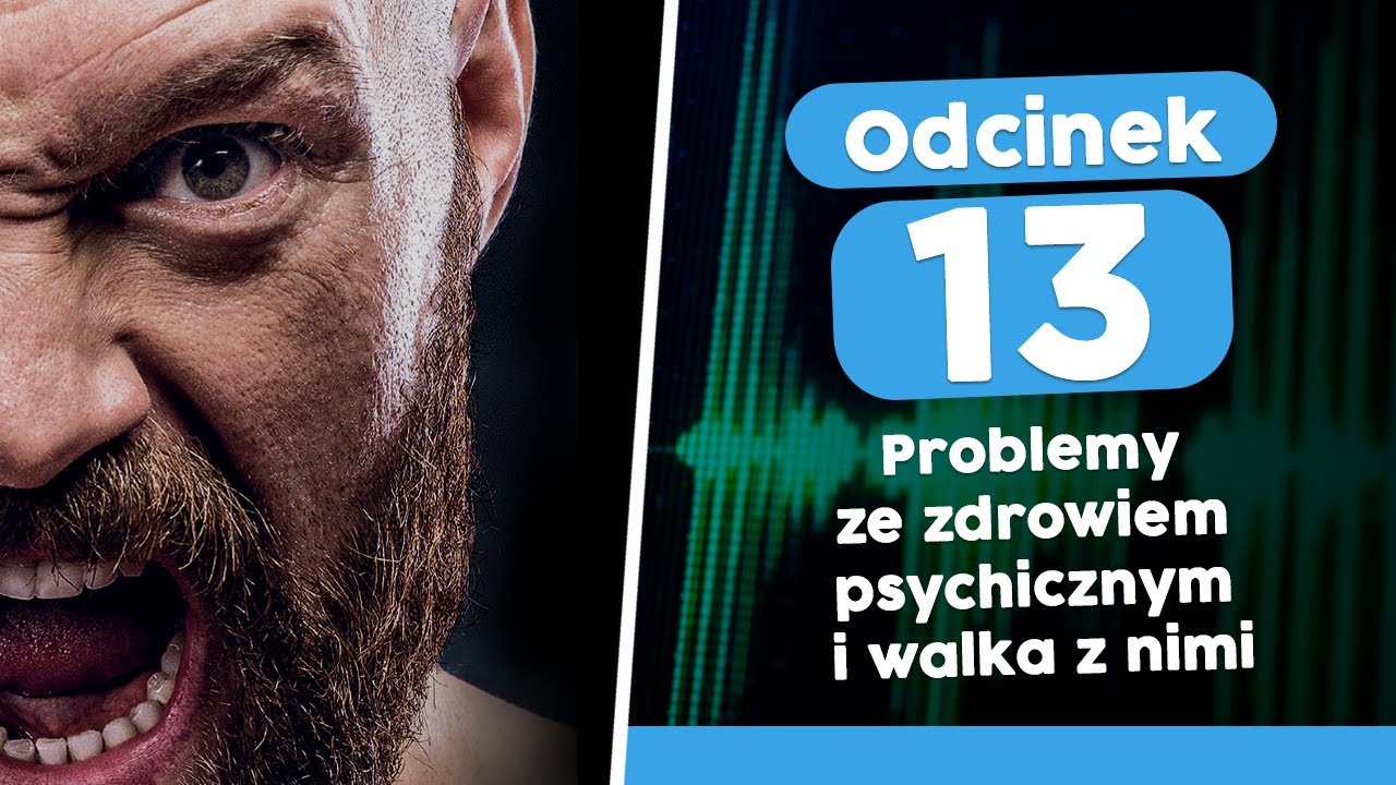 KPS #13: Problemy Tysona Fury’ego ze zdrowiem psychicznym i walka z nimi