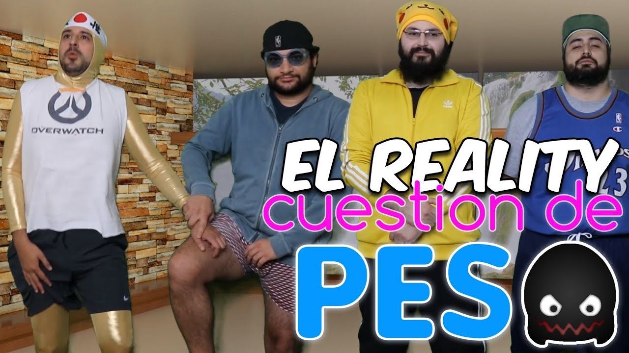 CUESTION DE PESO! Super Eventito 2018 en Español - GOTH