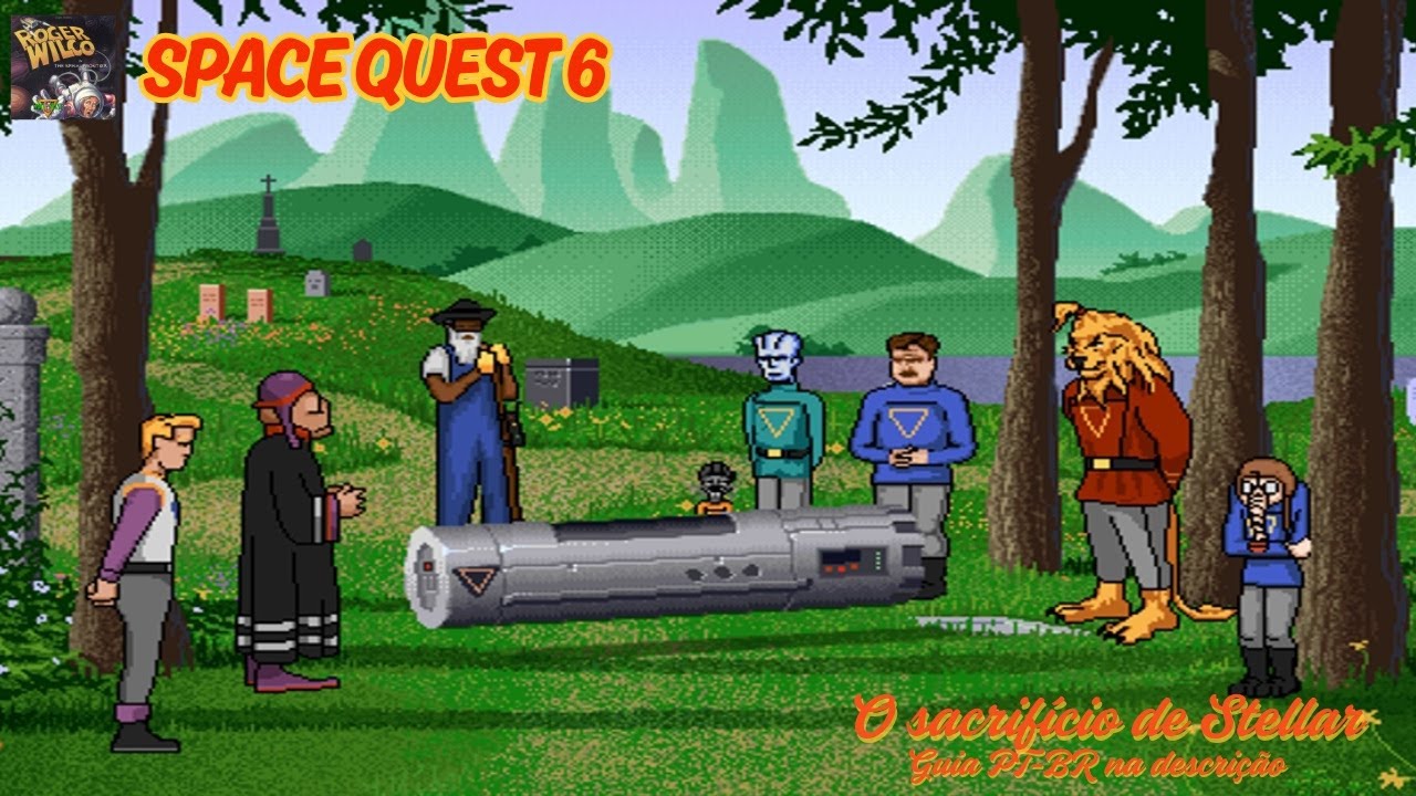 Space Quest 6 - The Spinal Frontier: O Sacrifício de Stellar (Guia PT-BR na descrição)