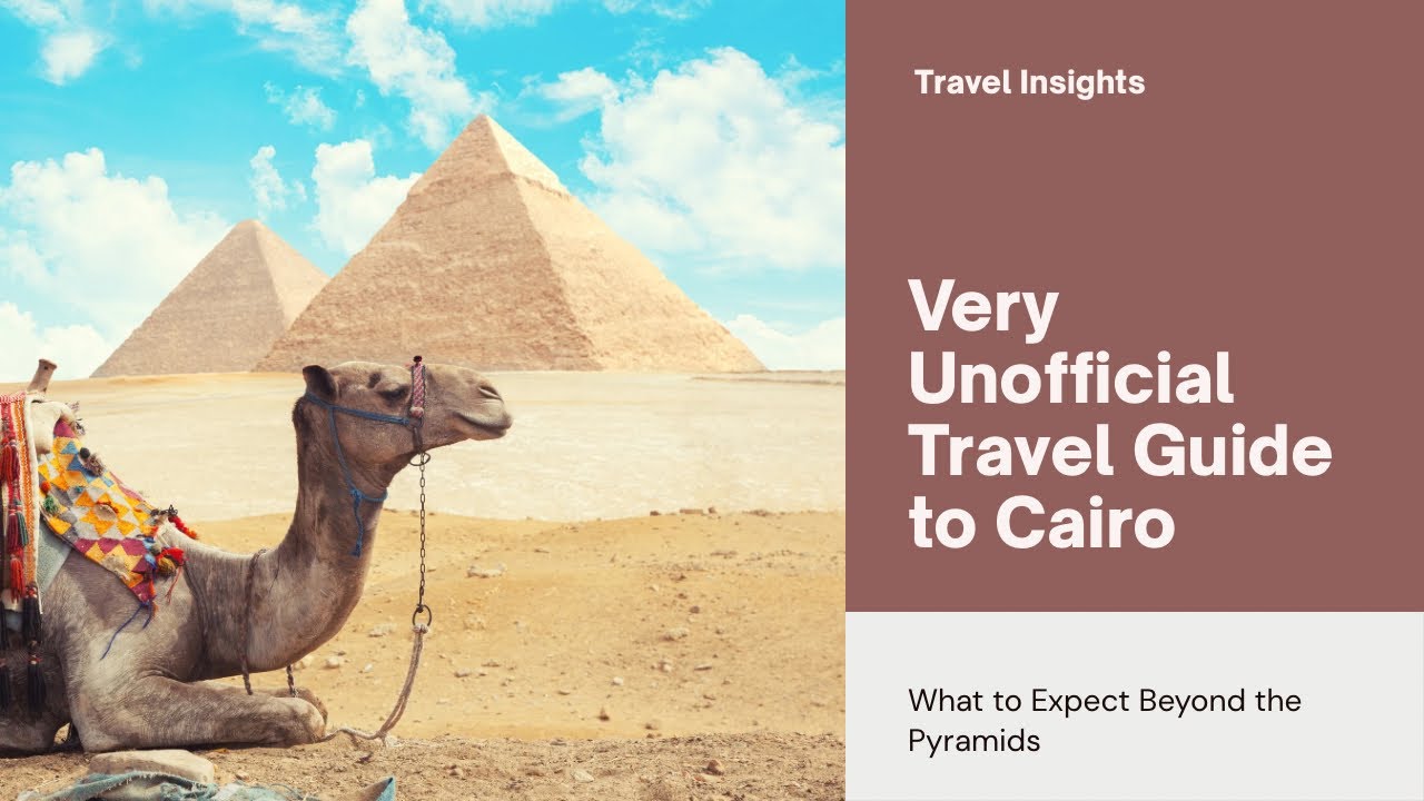 Cairo Travel Guide 2025 | Hidden Gems, Street Food & Local Tips Beyond the Pyramids