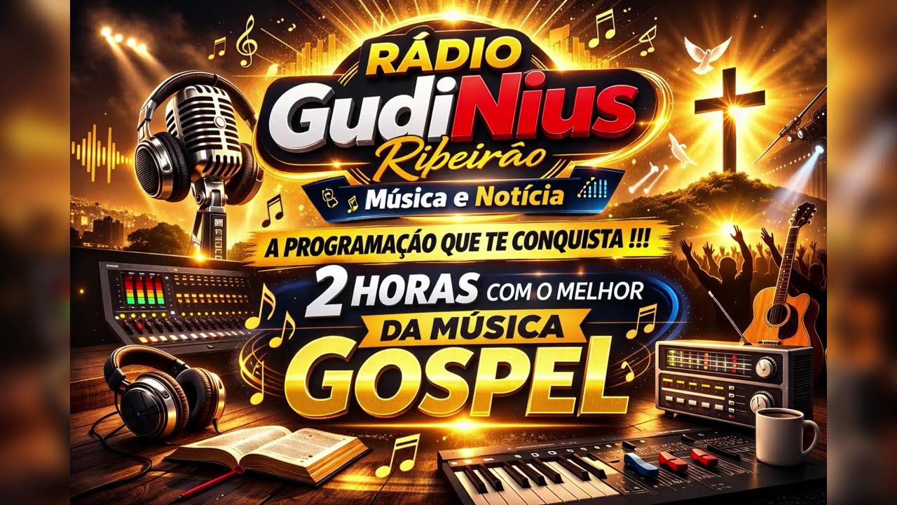 Rádio GudiNius - Música e Notícia. A programação que te conquista!!! 2 horas música Gospel!!!