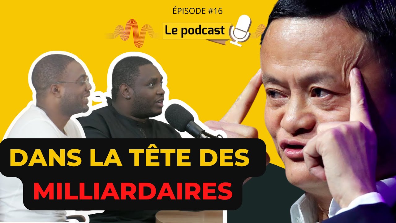 Ep #16 - 3 Milliardaires (dont Jack Ma) ont investi et nous ont appris les leçons suivantes