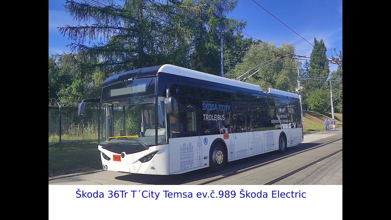 Jízda trolejbusem Škoda 36Tr T'City Temsa ev.č.989 Škoda Electric