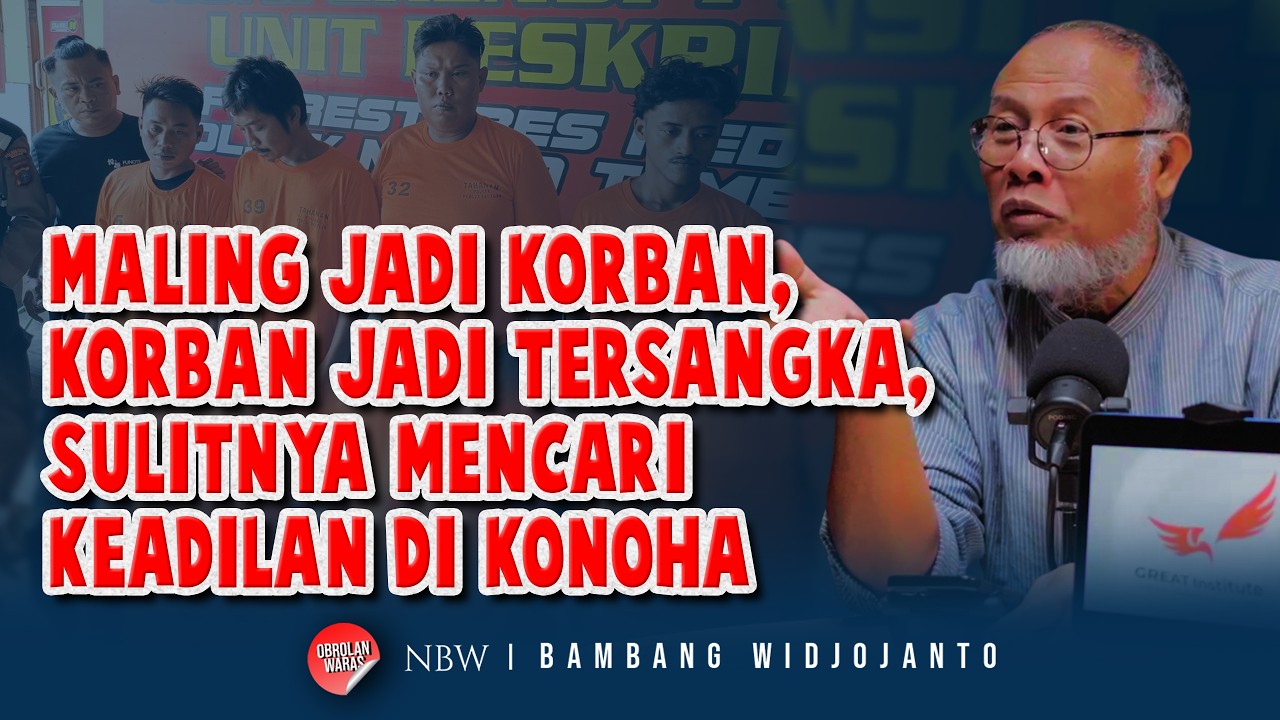 MALING JADI KORBAN, KORBAN JADI TERSANGKA, SULITNYA MENCARI KEADILAN DI KONOHA