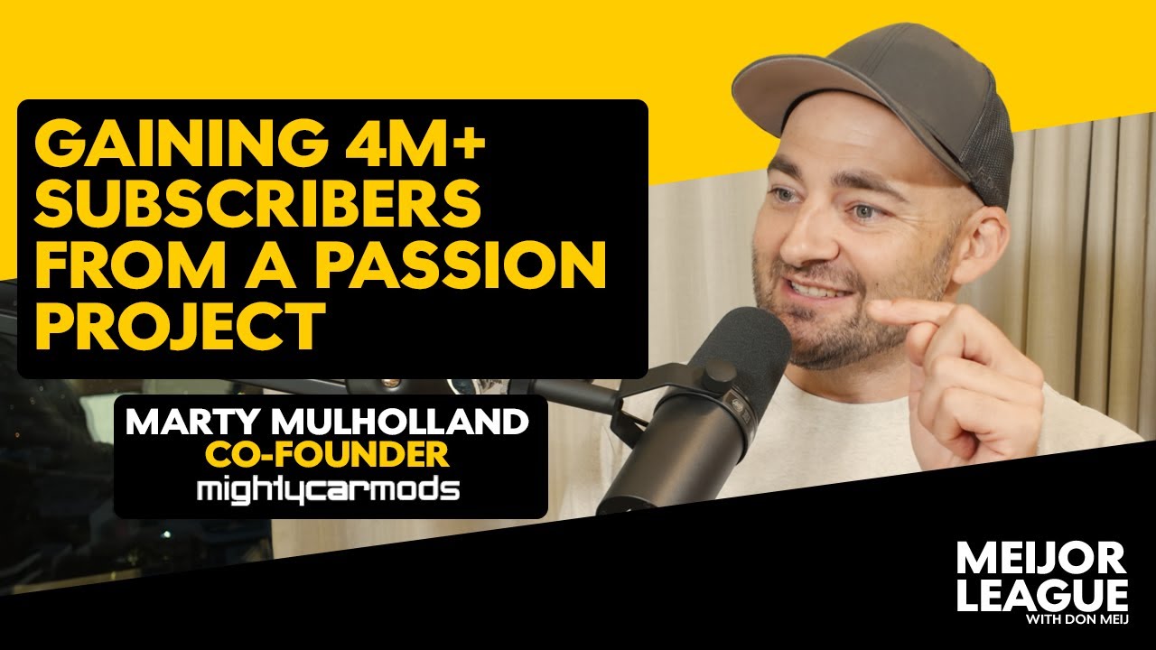 Turning YouTube into a Career | Marty Mulholland | Mighty Car Mods Co-Founder