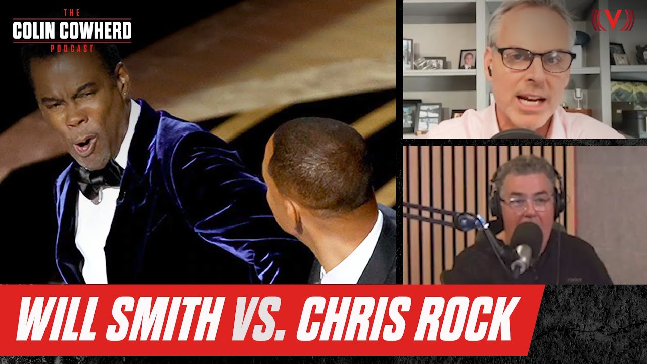 Adam Carolla on Will Smith vs. Chris Rock Oscars clash | The Colin Cowherd Podcast