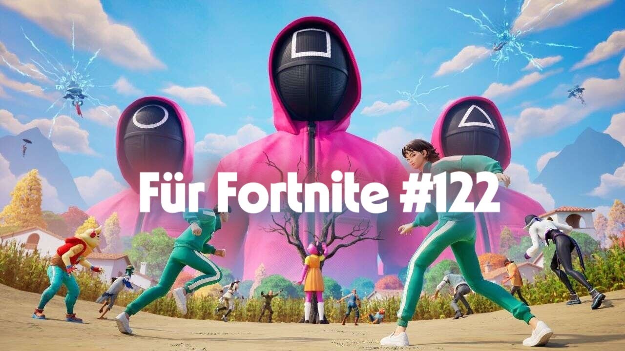 Für Fortnite! #122