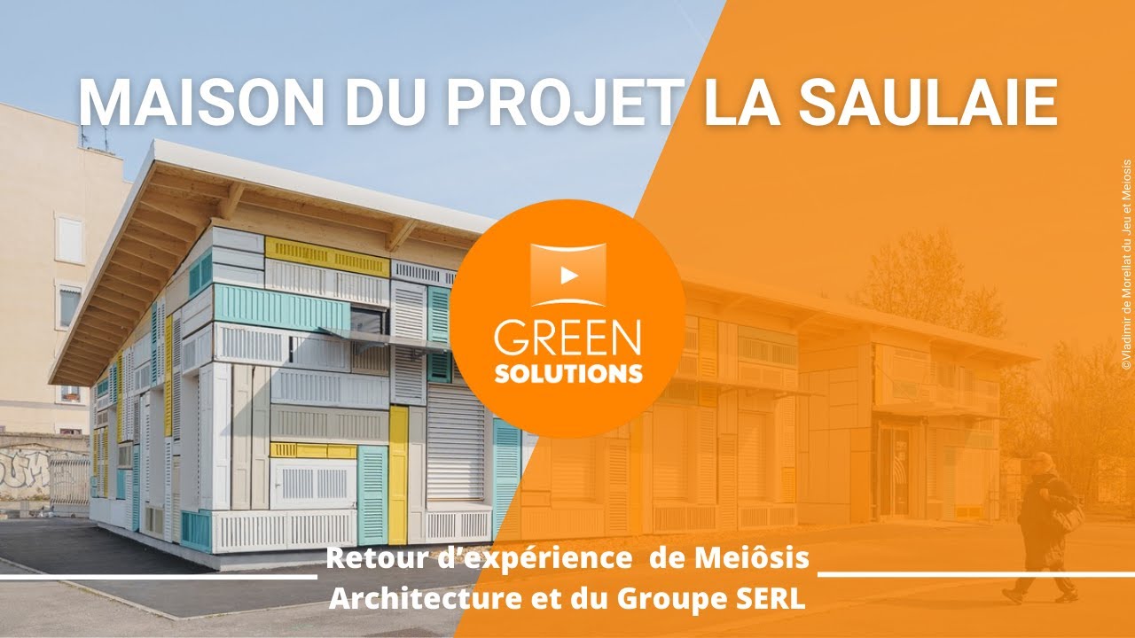 La maison du projet de la Saulaie : un lieu ressource