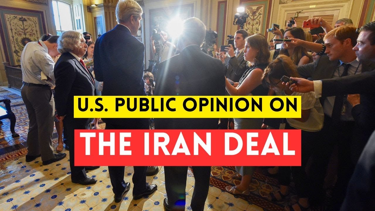US Public Opinion and the Iran Nuclear Deal