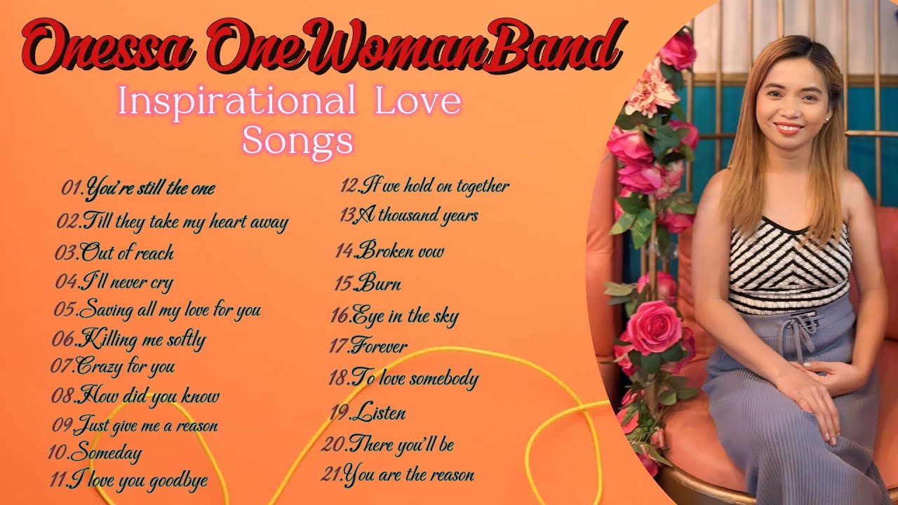 ✨ONESSA ONEWOMANBAND✨| INSPIRATIONAL LOVE SONGS PLAYLIST | COVER SONGS