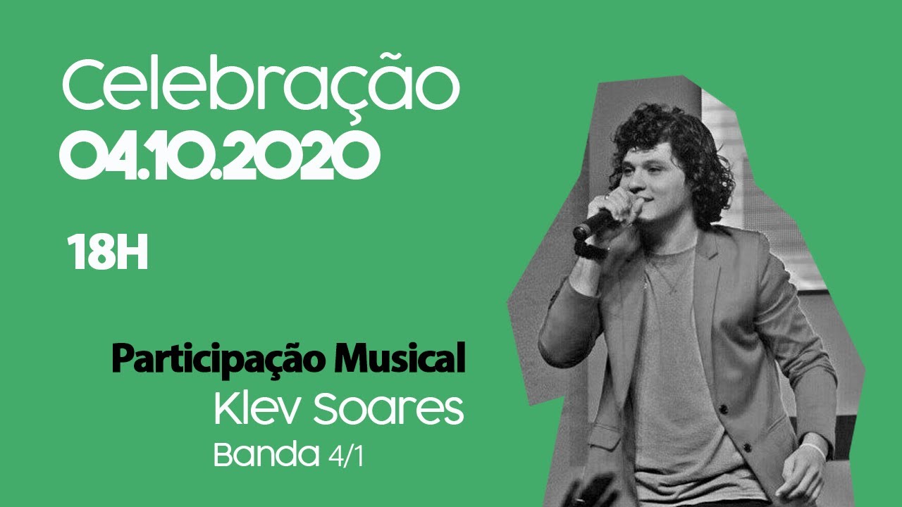Celebra&ccedil;&atilde;o 04.10.2020 - Live Klev Soares (Banda 4/1)