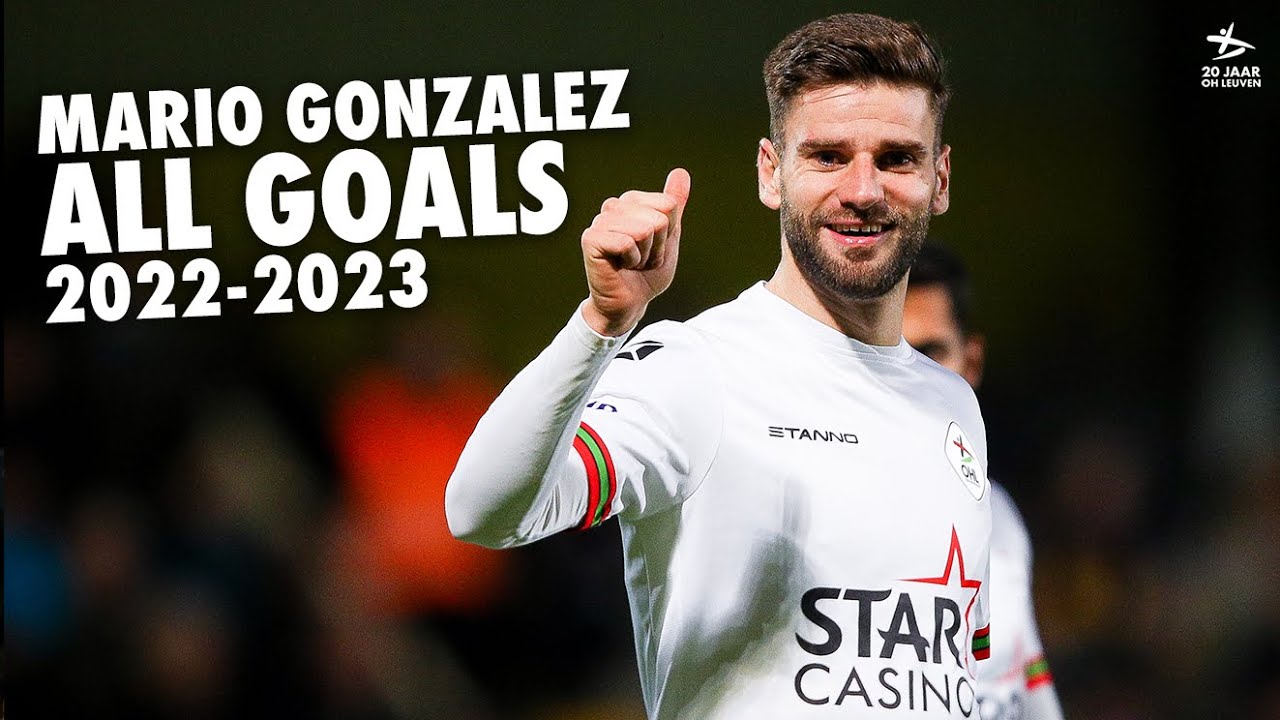 ALLE GOALS van Mario Gonz&aacute;lez in de Jupiler Pro League 2022-2023