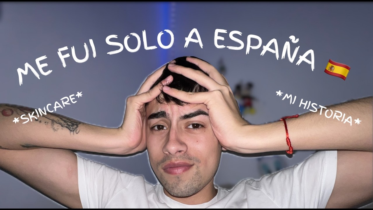 ME MUDE A ESPAÑA SOLO | *mi primer video*