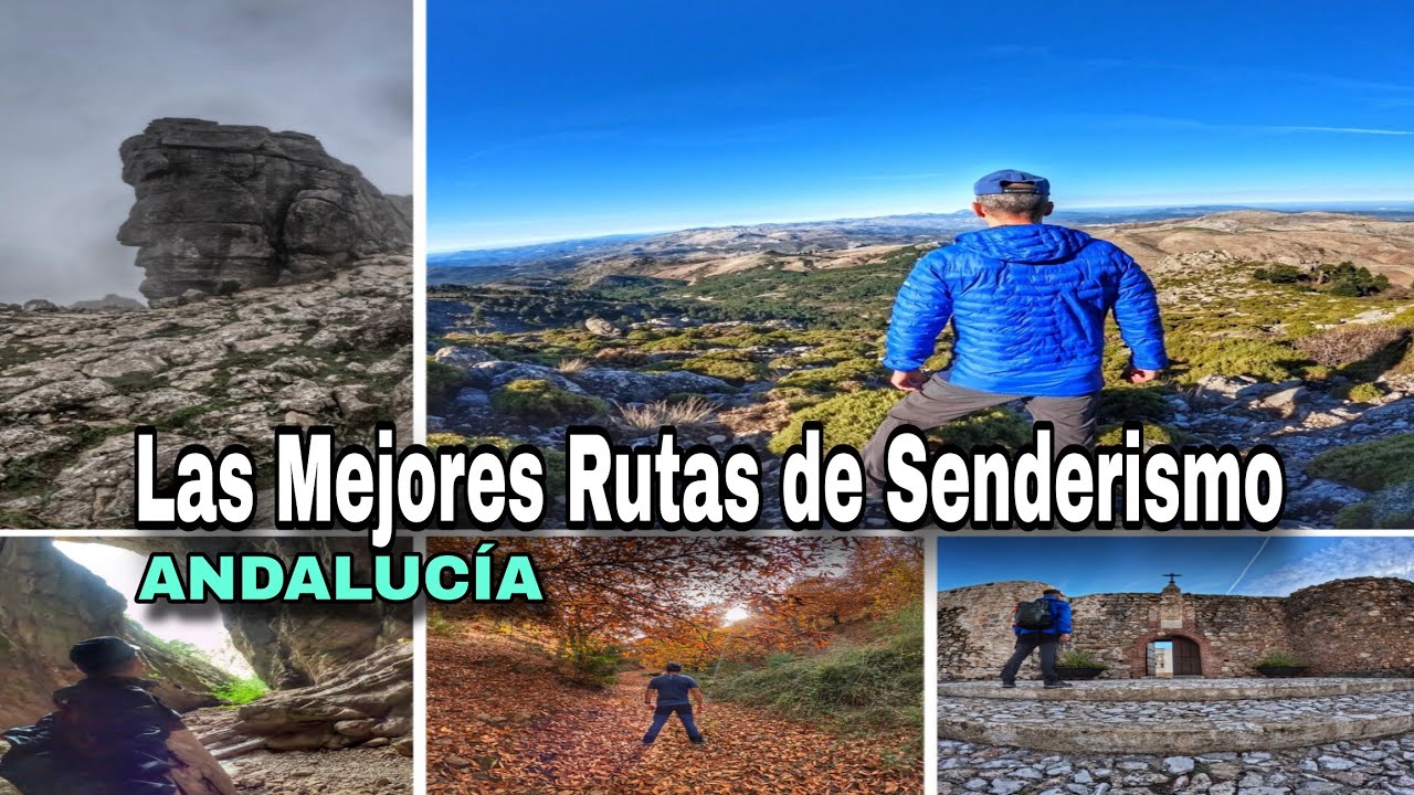 Las Mejores Rutas de Senderismo de ANDALUCÍA