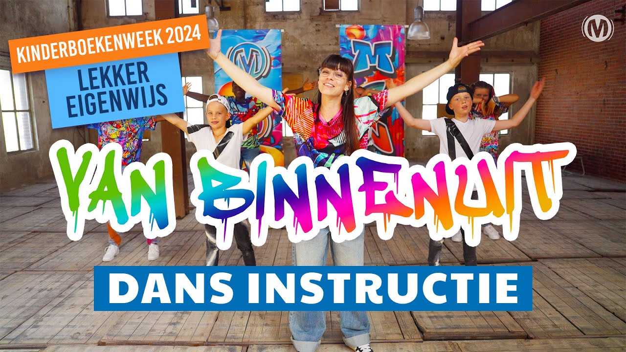 Van Binnenuit // Dans Instructie // Lekker Eigenwijs Kinderboekenweek 2024 // Make Some Noise Kids