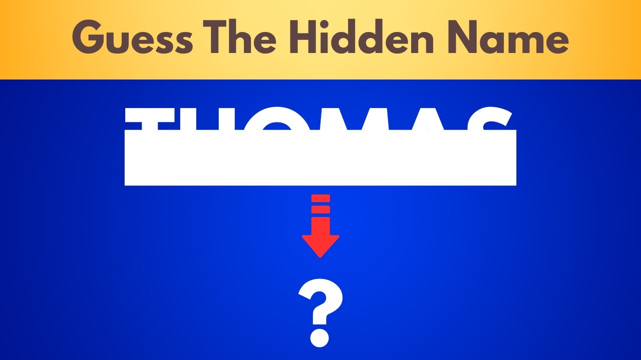 Guess The Hidden Name Challenge | NAME QUIZ
