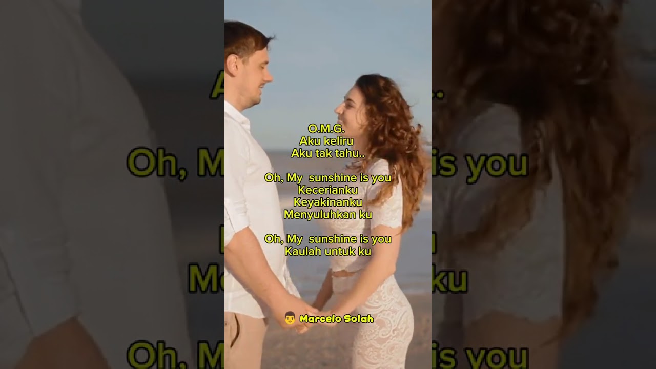 My Sunshine Is You (Malay) by Marcelo Solah