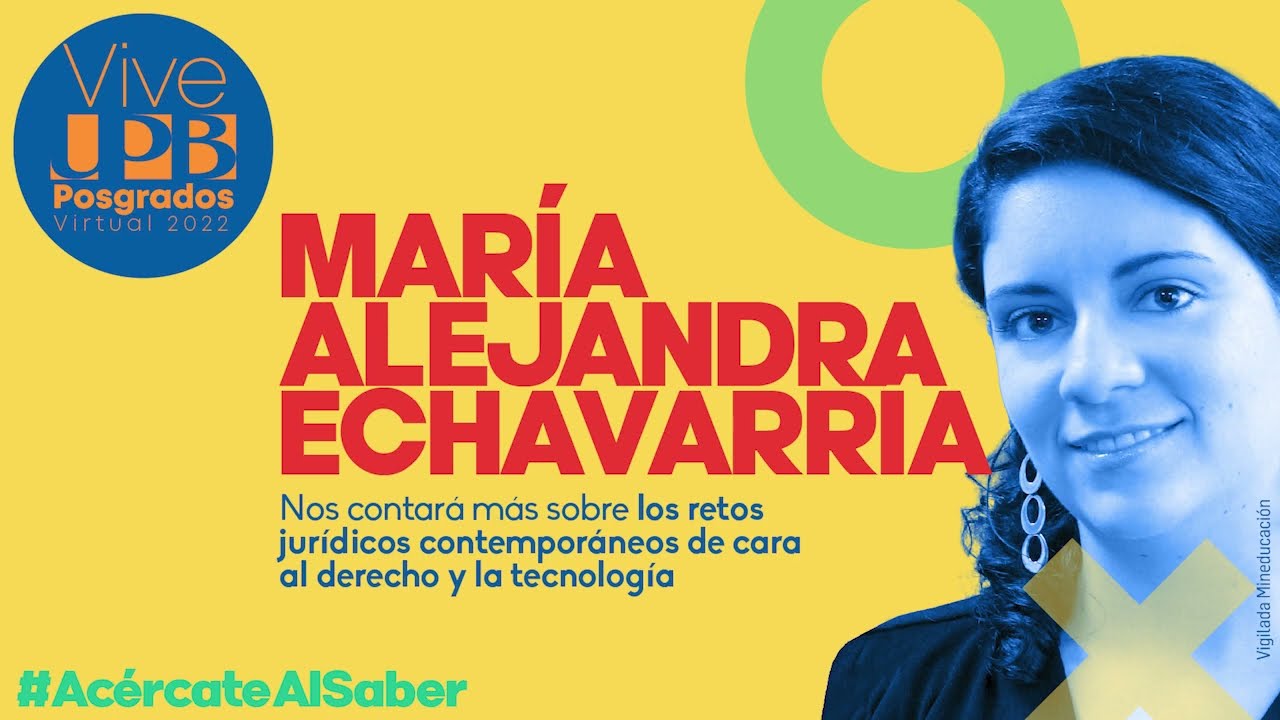 Retos jurídicos contemporáneos de cara a la tecnología | UPB