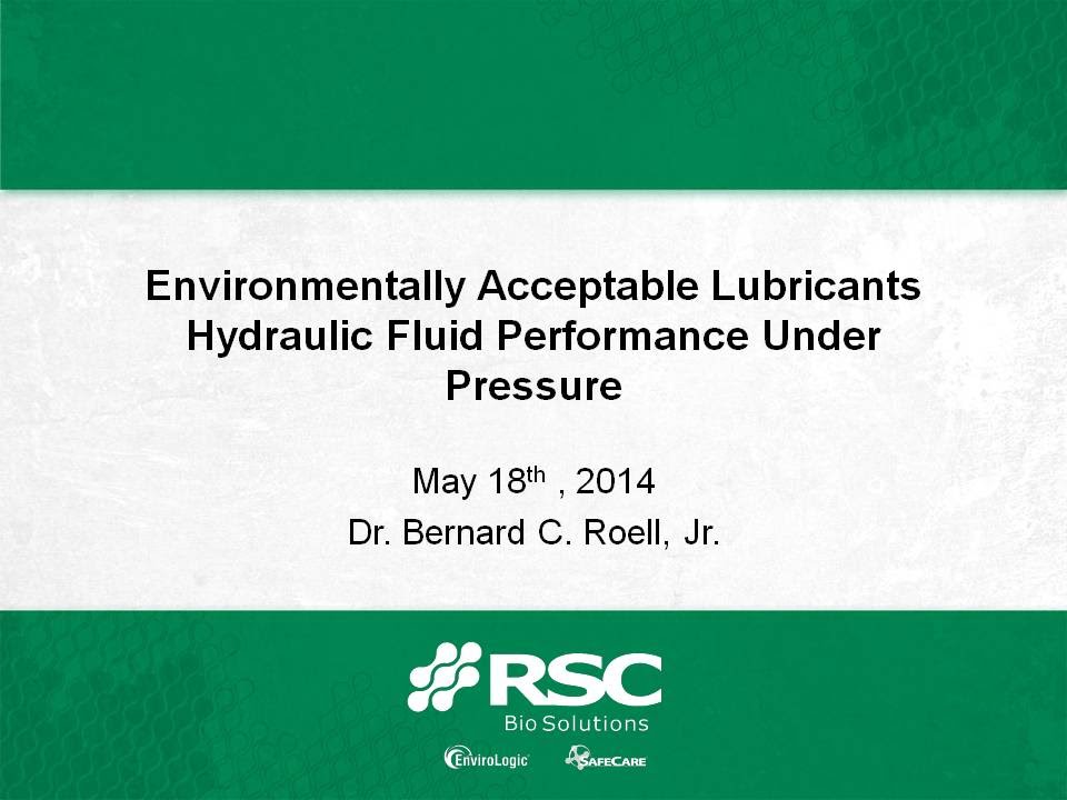 Environmentally Acceptable Lubricants Hydraulic Fluid Performance Under Pressure