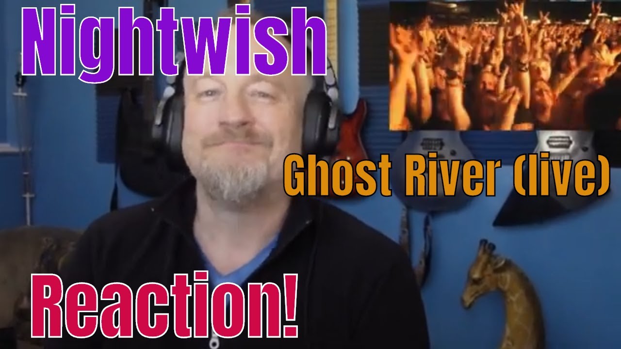 Nightwish - Ghost River  (Reaction)