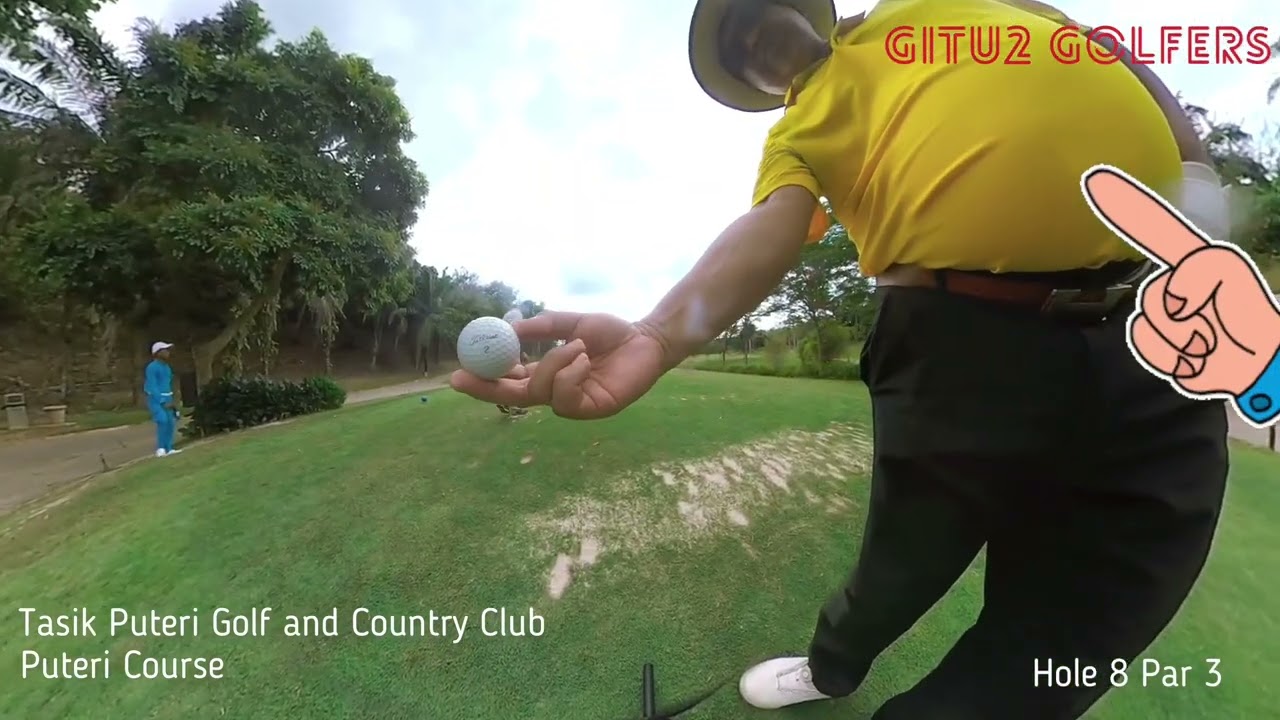 Tasik Puteri Golf and Country Club, Threesome, Hole by Hole, You Nasty Perro