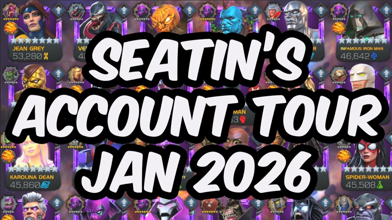Seatin's Account Tour January 2026 - 68 7 Star Rank 4 Champions - Marvel Contest of Champions