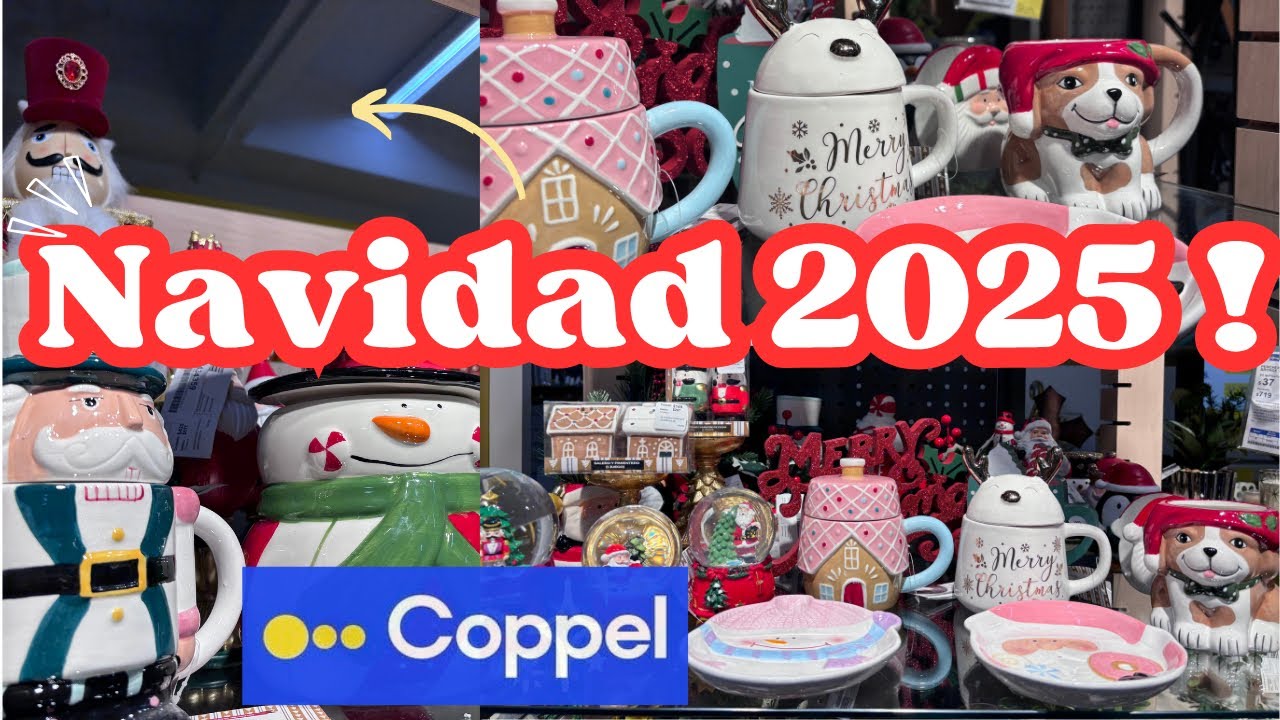 🎅🏻NAVIDAD 2025 en COPPEL | Recorrido Completo | pte 1
