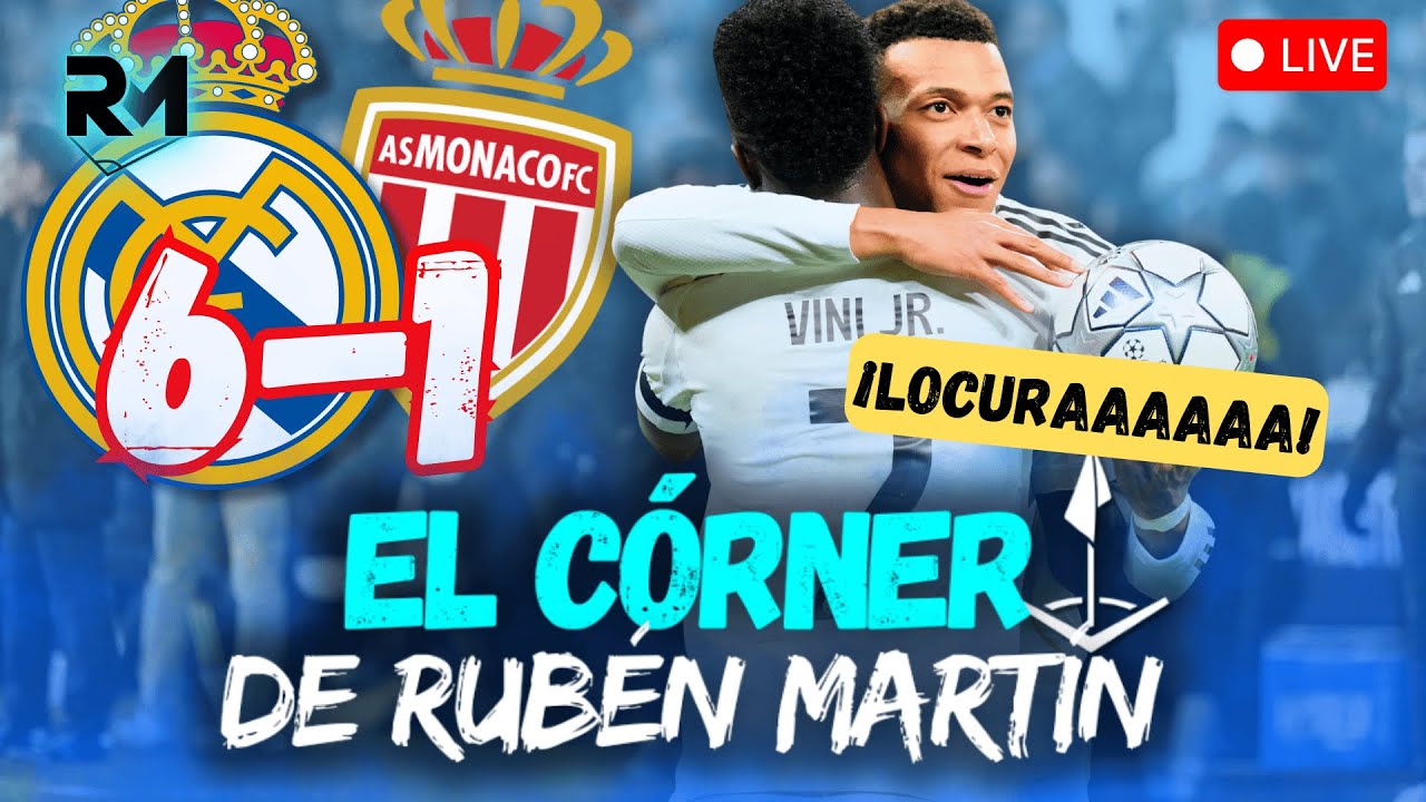 ¡GOLEADA del REAL MADRID al MÓNACO (6-1)! Recital de VINICIUS y GÜLER | ¿ESPEJISMO o HAY CAMBIO?