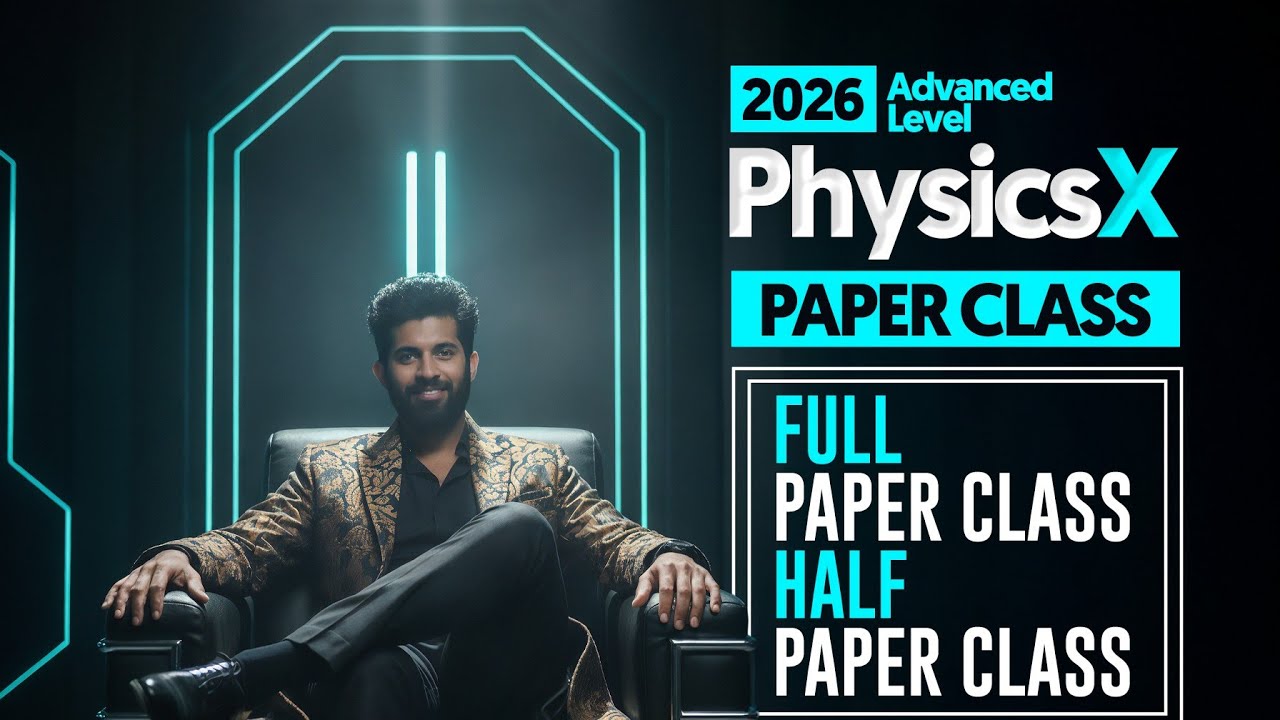 🔴2026 Physics Recovery paper 07 #mihiranwijerathne #physicsexam #ephysics 