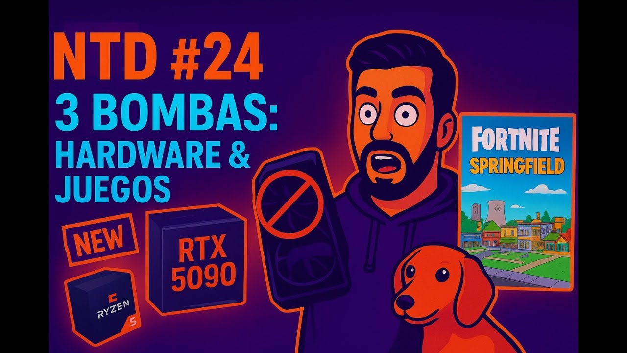 3 BOMBAS en hardware & juegos: Ryzen 5 7500X3D + RTX 5090 EOL + Simpsons × Fortnite | NTD #24