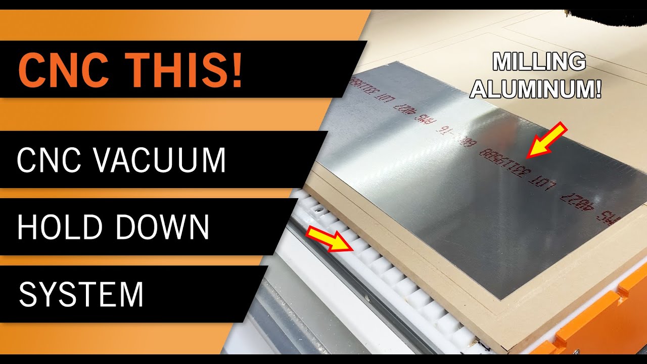 Aluminum Milling w/Vac Hold Down