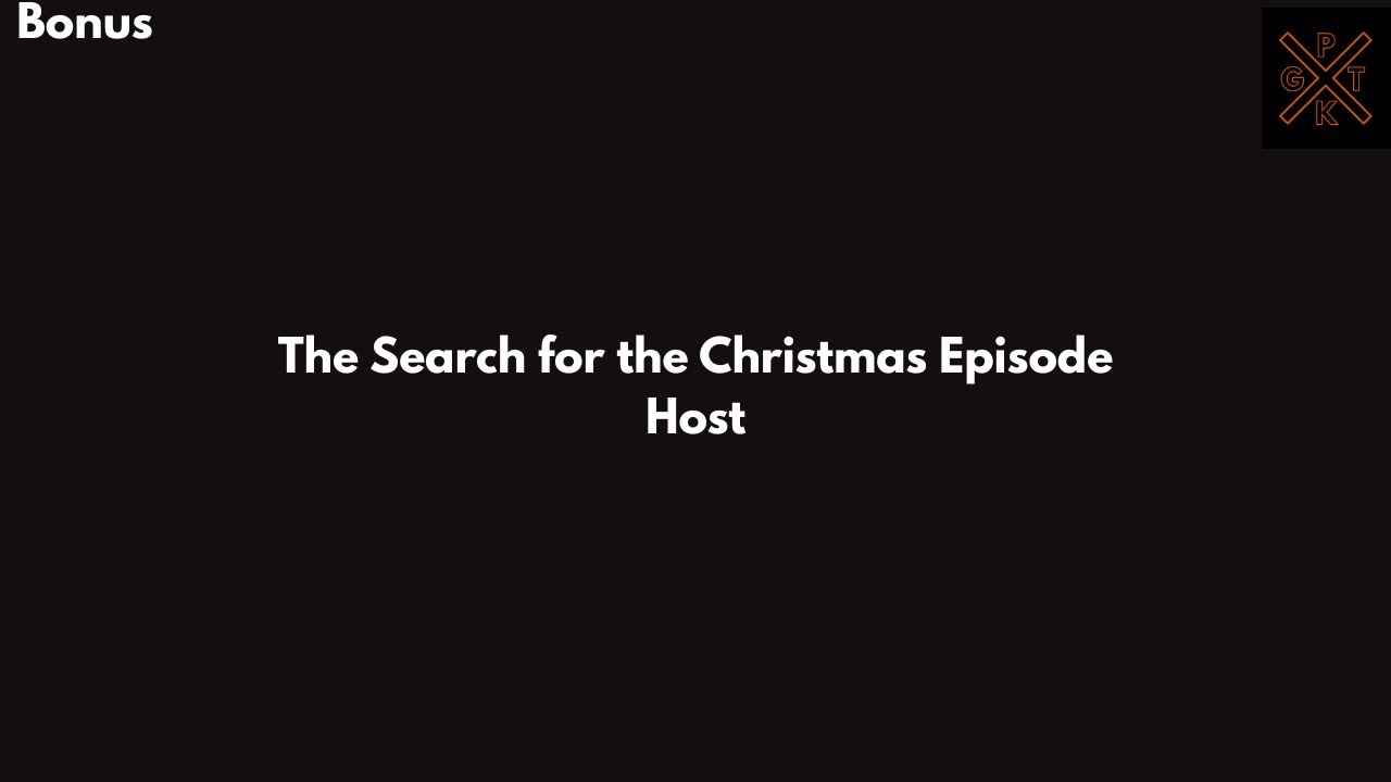 The Search for the Christmas Episode Host!