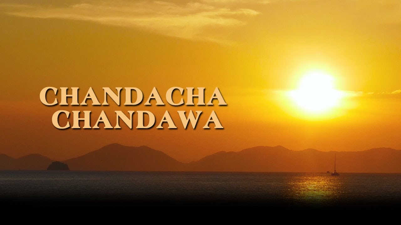 Chandacha Chandawa | Mangesh Chavan | Onkar Bhojane | Latest Marathi Song 2021