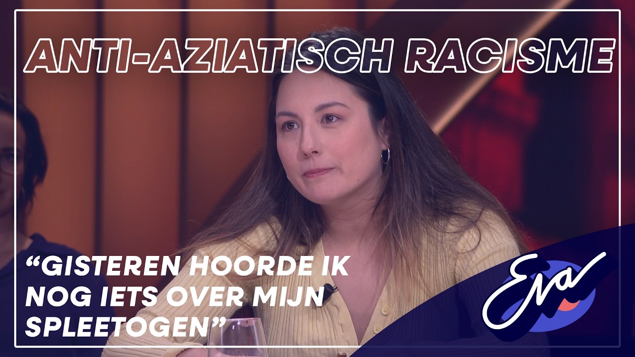 Anti-Aziatisch racisme | Eva