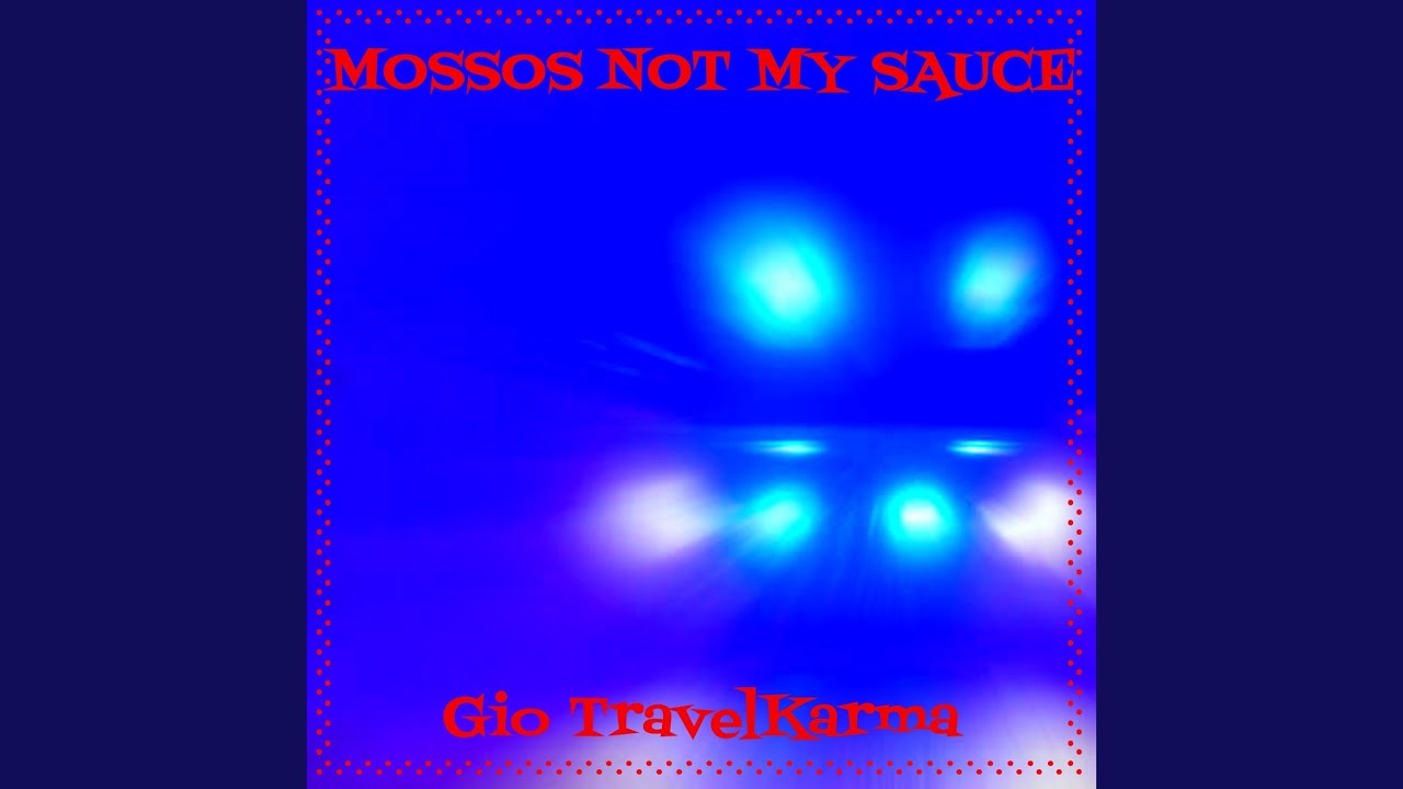Mossos not my Sauce