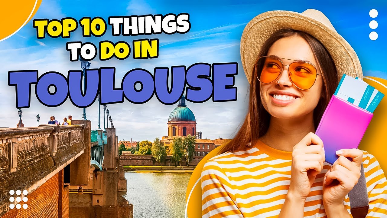 Top 10 things to do in Toulouse - France 2023 | Travel guide