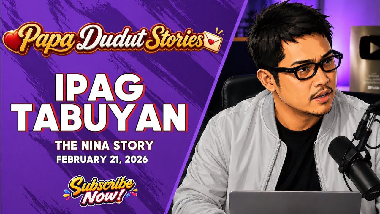 IPAGTABUYAN - NINA STORY | PAPA DUDUT STORIES | BARANGAY LOVE STORIES
