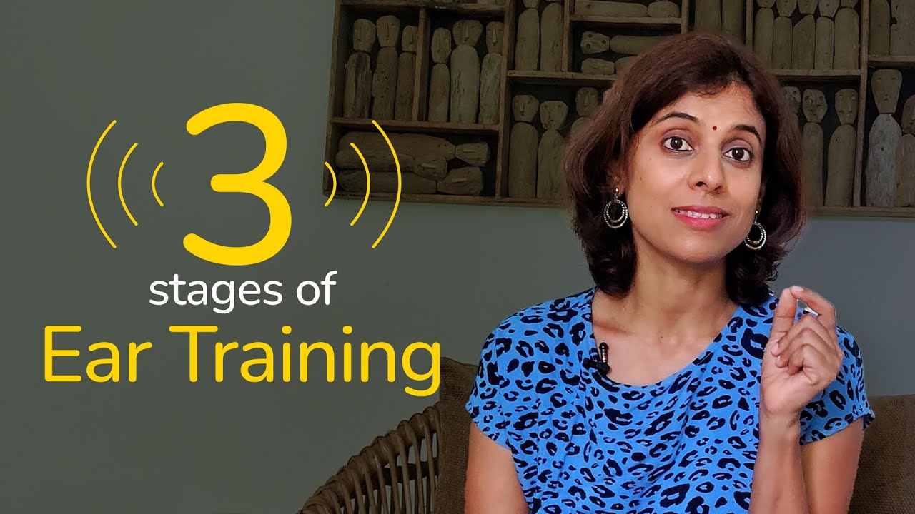 3 stages of Ear training | VoxGuru ft. Pratibha Sarathy