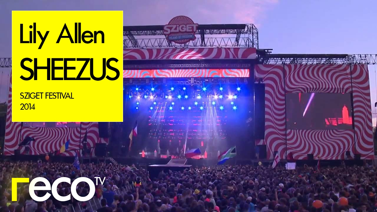 Lily Allen - Sheezus (Live at Sziget Festival 2014)