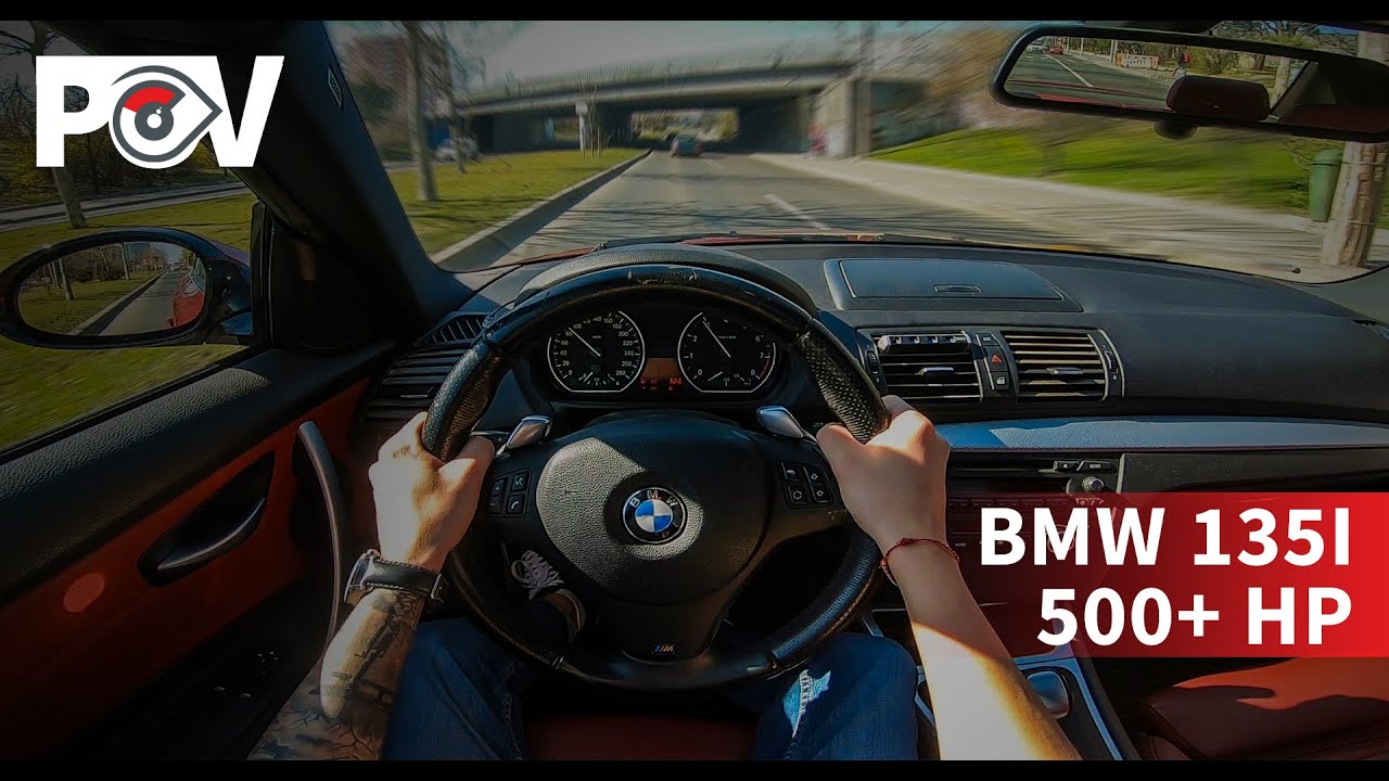 POV | BMW135i - 500+ hp | STACS TestDrive