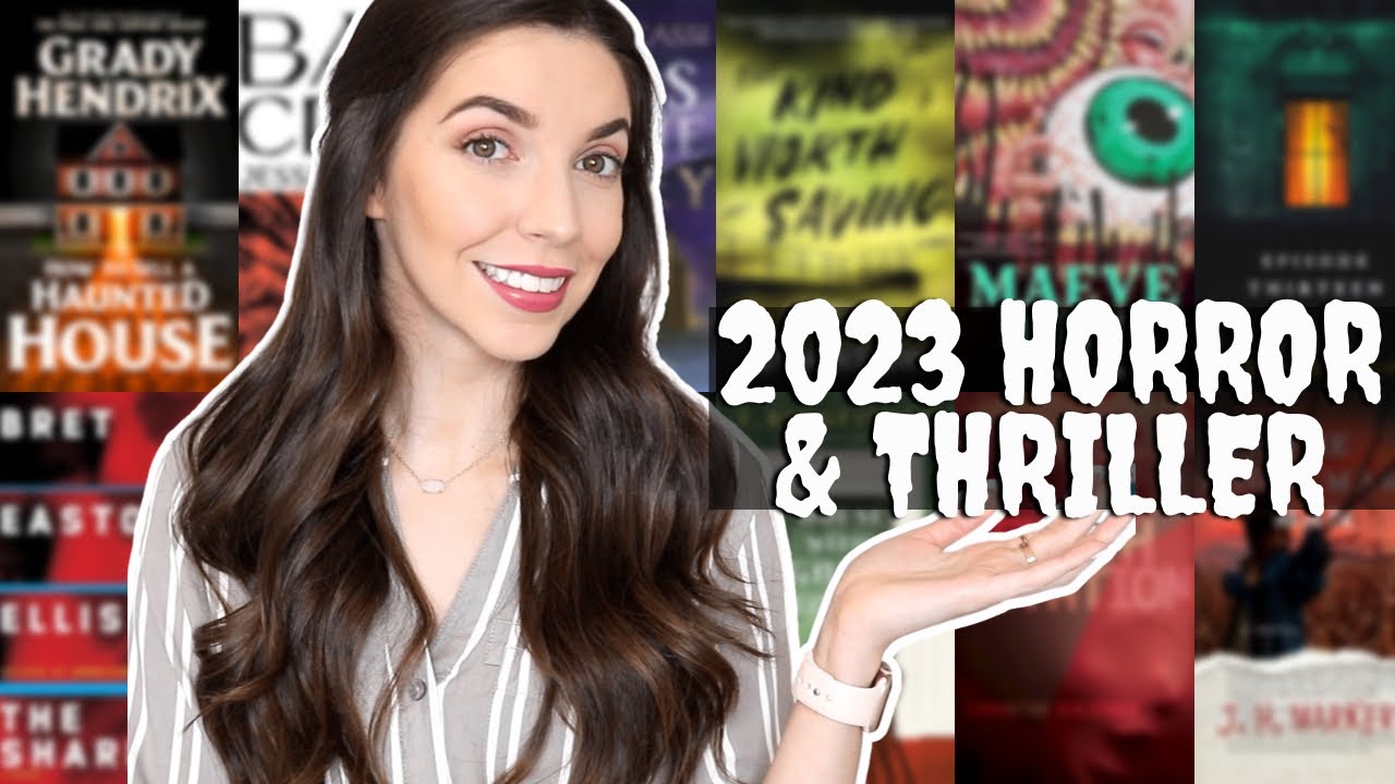 Most ANTICIPATED 2023 horror & thriller book releases (part 1)