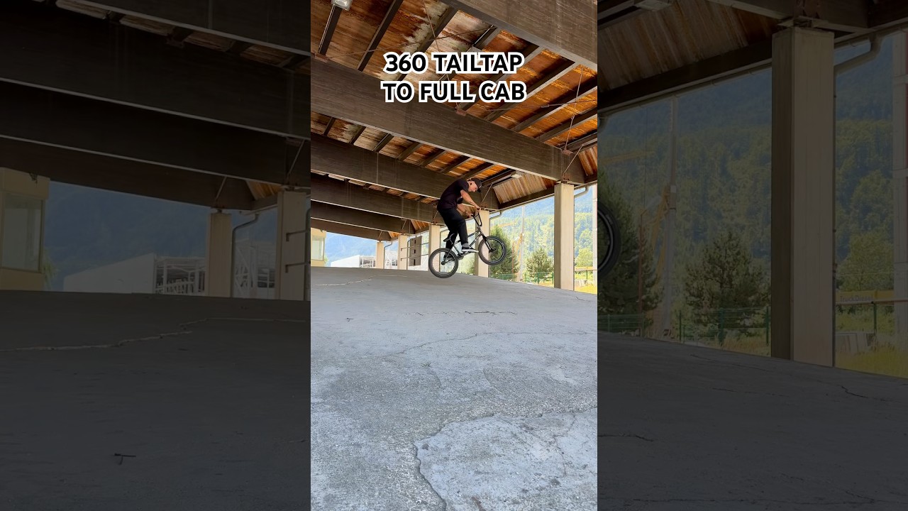 360 tailtap to full cab, bmx