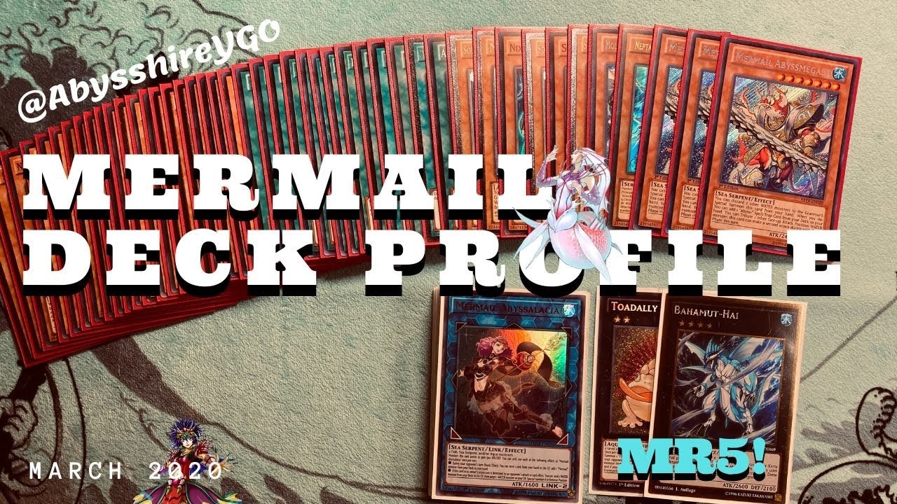 Mermail Deck Profile! March 2020 (Master Rule 5)