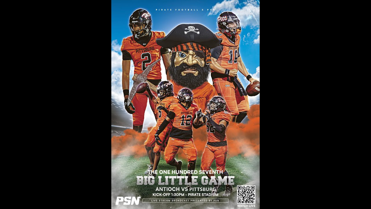 Pittsburg Vs Antioch Big Little Game - Football Live Stream