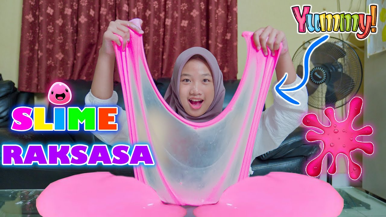 DINDA BIKIN SLIME RAKSASA