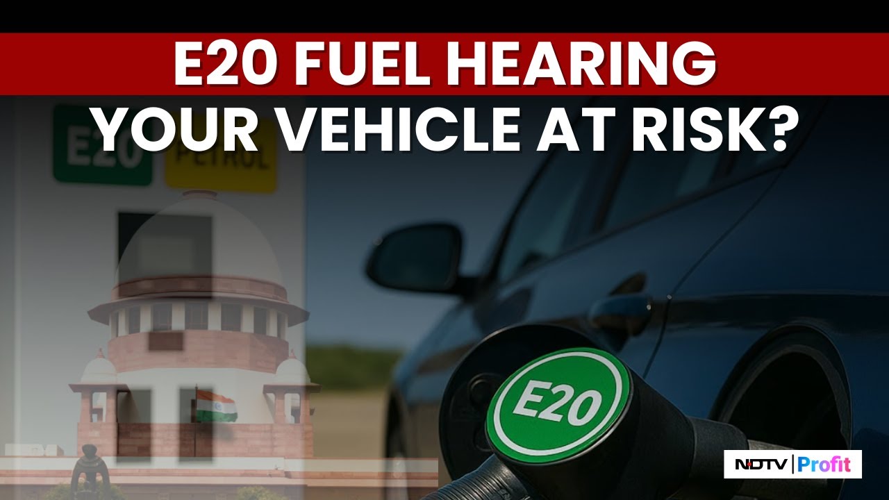Supreme Court To Hear PIL On E20 Fuel, What's At Stake For Indian Vehicle Owners? | NDTV Profit