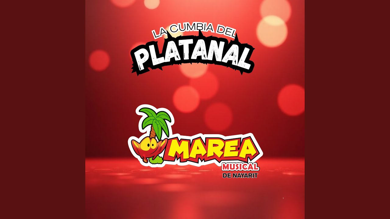 LA CUMBIA DEL PLATANAL